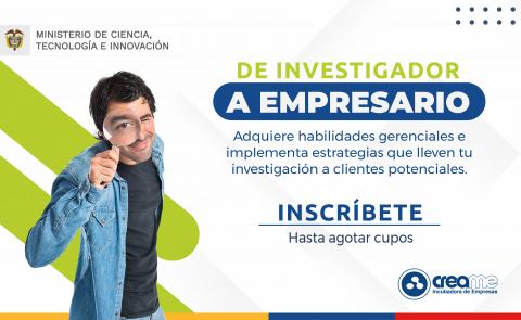 Está abierta la convocatoria 'De investigador a empresario'