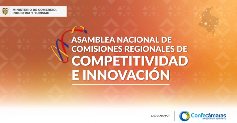 Asamblea Nacional de Comisiones Regionales de Competitividad e Innovación